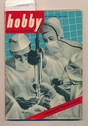 Hobby April 1956 - Das Magazin der Technik
