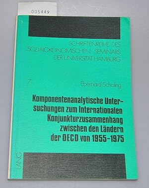 Seller image for Komponentenanalytische Untersuchungen zum internationalen Konjunkturzusammenhang zwischen den Lndern der OECD von 1955-1975 for sale by Buchhandlung Lutz Heimhalt