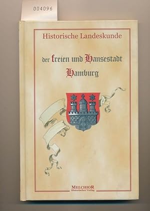 Seller image for Historische Landeskunde der freien und Hansestadt Hamburg und ihres Gebietes for sale by Buchhandlung Lutz Heimhalt