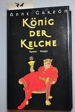Image du vendeur pour Knig der Kelche mis en vente par Buchhandlung Lutz Heimhalt