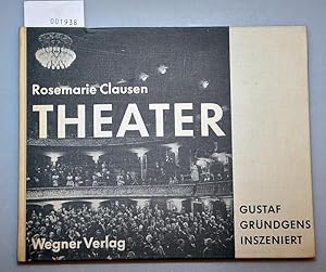 Theater - Gustaf Gründgens inszeniert