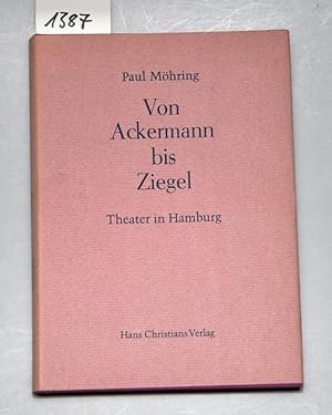 Von Ackermann bis Ziegel - Theater in Hamburg