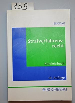 Strafverfahrensrecht für Schulung und Praxis