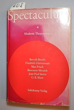 Spectaculum Bd. 4 - Moderne Theaterstücke