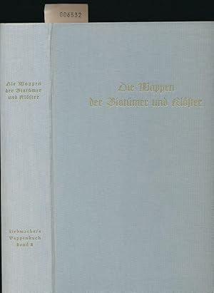 Die Wappen der Bistümer und Klöster - REPRINT von 1881