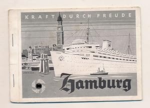 Kraft durch Freude Hamburg - für unsere Urlauber aus dem Gau Mecklenburg - 39. Reise mit M S Gust...