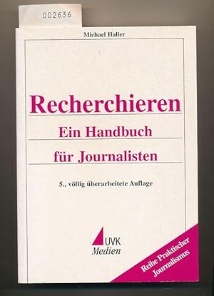 Recherchieren - Ein Handbuch für Journalisten - 5.Auflage