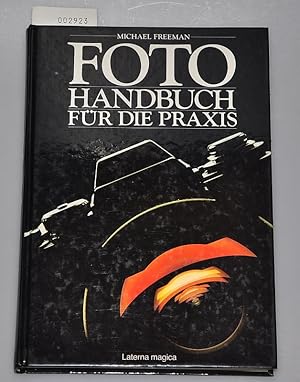 Foto-Handbuch Fotohandbuch für die Praxis