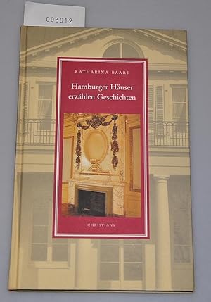 Immagine del venditore per Hamburger Huser erzhlen Geschichten venduto da Buchhandlung Lutz Heimhalt