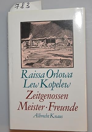 Seller image for Zeitgenossen Meister Freunde for sale by Buchhandlung Lutz Heimhalt