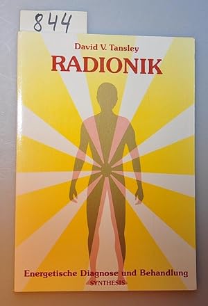 Bild des Verkufers fr Radionik - Energetische Diagnose und Behandlung zum Verkauf von Buchhandlung Lutz Heimhalt