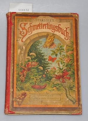 Bild des Verkufers fr Strssles Schmetterlingsbuch zum Verkauf von Buchhandlung Lutz Heimhalt
