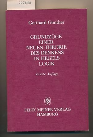 Seller image for Grundzge einer neuen Theorie des Denkens in Hegels Logik - 2. Auflage for sale by Buchhandlung Lutz Heimhalt