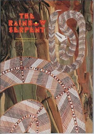 Seller image for THE RAINBOW SERPENT. for sale by Black Stump Books And Collectables