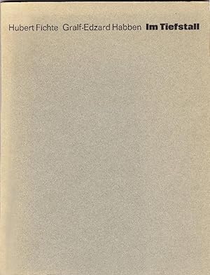 Bild des Verkufers fr Im Tiefstall Erzhlung von Hubert Fichte mit sieben Grafiken von Gralf-Edzard Habben zum Verkauf von Hans H. Althaus