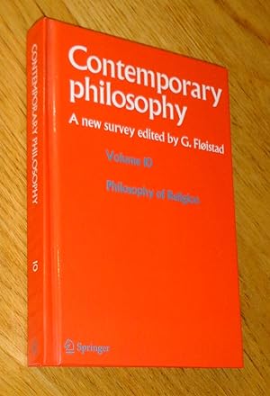 Immagine del venditore per Contemporary philosophy : A New Survey. Volume 10 : Philosophy of Religion. venduto da Les Livres du Pont-Neuf