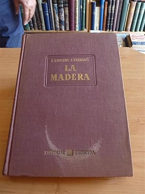 LA MADERA