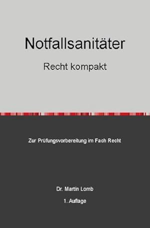 Immagine del venditore per Notfallsanitter - Recht kompakt venduto da Rheinberg-Buch Andreas Meier eK