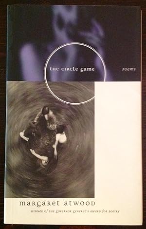 Seller image for The Circle Game (Inscribed Copy) for sale by The Poet's Pulpit