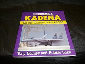 Seller image for SUPERBASE 7 KADENA Shogun Warriors Of The PACAF for sale by librairie ESKAL