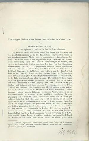 Bild des Verkufers fr Vorlufiger Bericht ber Reisen und Studien in China 1912. Aus Zeitschrift fr Ethnologie, Jahrgang 1913, Heft 3. zum Verkauf von Antiquariat Carl Wegner