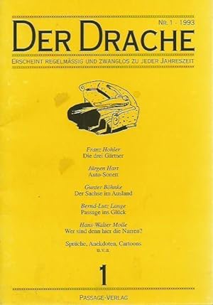 Bild des Verkufers fr Der Drache. Jahrgang 1, Heft 1, 1. Dezember 1993. Pfiffe aus der Sofaecke. zum Verkauf von Antiquariat Carl Wegner