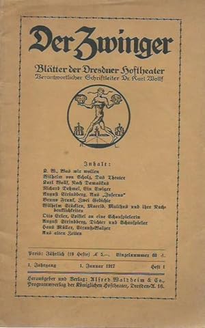 Bild des Verkufers fr Der Zwinger. Jahrgang 1, Heft 1, 1.Januar 1917. Bltter der Dresdner Hoftheater. zum Verkauf von Antiquariat Carl Wegner
