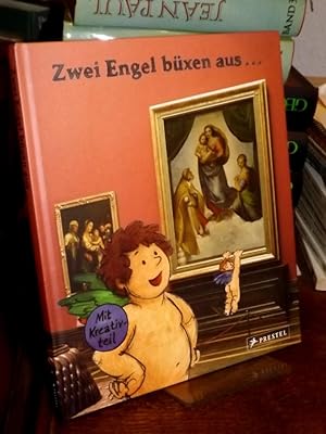 Zwei Engel büxen aus . Mit Kreativteil. Illustrationen von Stefan Seidel.