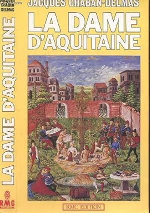 Seller image for LA DAME D'AQUITAINE for sale by Le-Livre