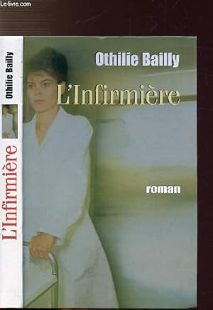 Seller image for L'INFIRMIERE for sale by Le-Livre