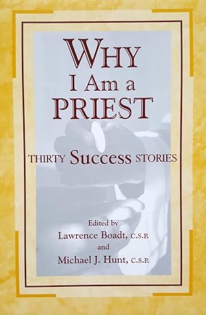 Seller image for Why I Am a Priest: Thirty Success Stories for sale by Shoestring Collectibooks