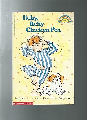 ITCHY, ITCHY CHICKEN POX