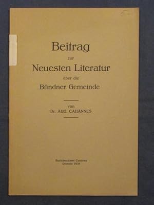 Beitrag zur Neuesten Literatur über die Bünsner Gemeinde.