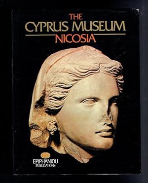 Imagen del vendedor de The Cyprus Museum Nicosia a la venta por Sonnets And Symphonies