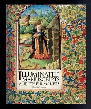 Seller image for Illuminated Manuscripts and Their Makers for sale by Sonnets And Symphonies