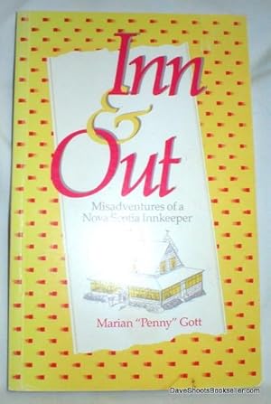 Inn & Out; Misadventures of a Nova Scotia Innkeeper