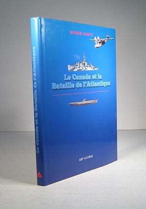 Bild des Verkufers fr Le Canada et la Bataille de l'Atlantique zum Verkauf von Librairie Bonheur d'occasion (LILA / ILAB)