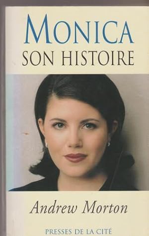 Seller image for Monica-Son Histoire for sale by Livres Norrois