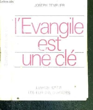Bild des Verkufers fr L'EVANGILE EST UNE CLE zum Verkauf von Le-Livre