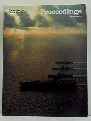 Imagen del vendedor de United States Naval Institute Proceedings, Vol. 107/4/938 (April 1981) a la venta por Cat's Cradle Books