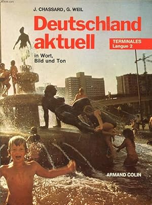 Seller image for DEUTSCHLAND AKTUELL IN WORT, BILD UND TON, TERMINALES, LANGUE 2 for sale by Le-Livre