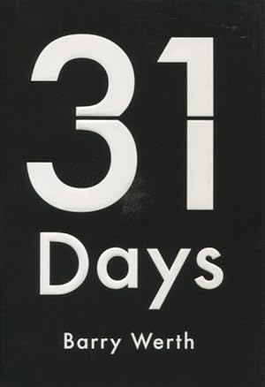 Imagen del vendedor de 31 Days: The Crisis That Gave Us the Government We Have Today a la venta por Kenneth A. Himber