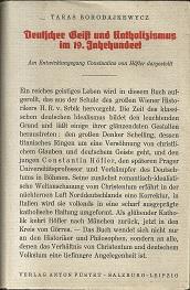 Bild des Verkufers fr Deutscher Geist und Katholizismus im 19. Jahrhundert. Dargestellt am Entwicklungsgang Constantins von Hfler. zum Verkauf von Antiquariat Axel Kurta