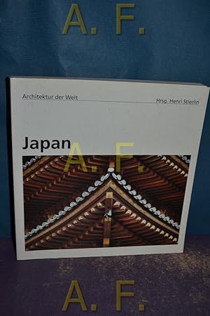 Seller image for Japan. [bers. aus dem Engl. Irmtraud Schaarschmidt-Richter] / Architektur der Welt - 11, Evergreen for sale by Antiquarische Fundgrube e.U.