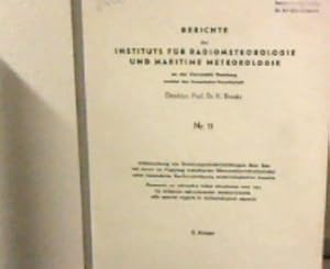 Bild des Verkufers fr Berichte des Instituts fr Radiometeorologie und Maritime Meteorologie an der Universitt Hamburg Institut der Fraunhofer-Gesellschaft Nr. 11. zum Verkauf von Zellibooks. Zentrallager Delbrck