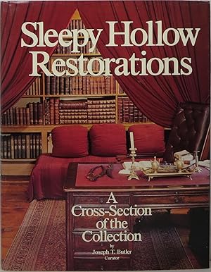 Sleepy Hollow Restorations: A Cross-Section of the Collections