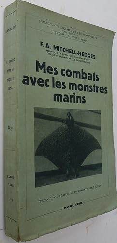 Image du vendeur pour Mes Combats avec les Monstres Marins mis en vente par ferdinand bouquiniste des quais de Paris