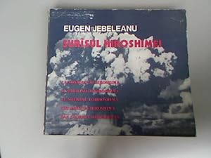 Imagen del vendedor de Surisul Hiroshimei : La Sonrisa de Hiroshima, Il Sorriso di Hiroshima, Le Sourire d'Hiroshima, The Smile of Hiroshima, Das Lcheln Hiroshimas. Echivalente in limbile spaniola, italiana, franceza, engleza si germana. a la venta por Antiquariat Bookfarm