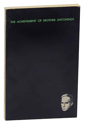 Immagine del venditore per The Achievement of Brother Antoninus: A Comprehensive Selection of His Poems with a Critical Introduction venduto da Jeff Hirsch Books, ABAA