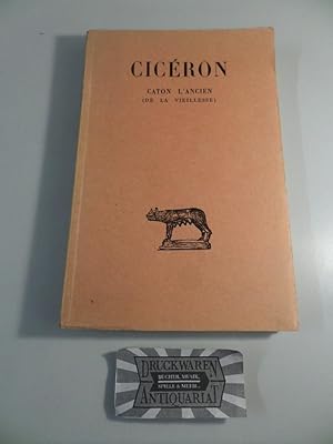 Image du vendeur pour Ciceron Caton L'ancien (de la Vieillesse). mis en vente par Druckwaren Antiquariat